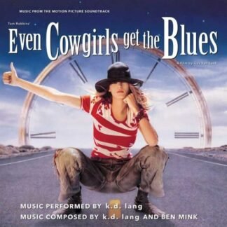 k.d. lang - Even Cowgirls Get the Blues (M