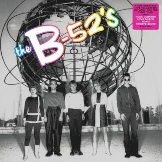 B-52 - Time Capsule: Songs for a Future Generation 2LP