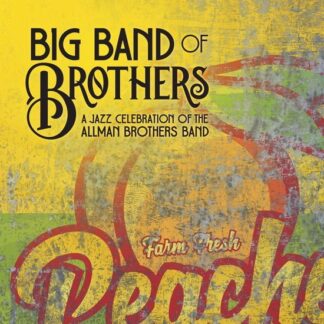Big Band of Brothers - A Jazz Celebration Of The Allman Brothers Band (Peach Vinyl) 2LP
