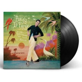 Pokey Lafarge - In The Blossom of Their Shade 1LP