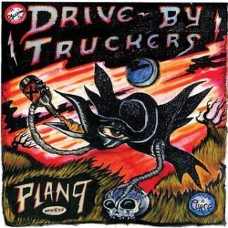 Drive-By Truckers - Plan 9 Records July 13, 2006 3LP
