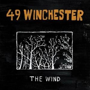 49 Winchester - The Wind 1LP