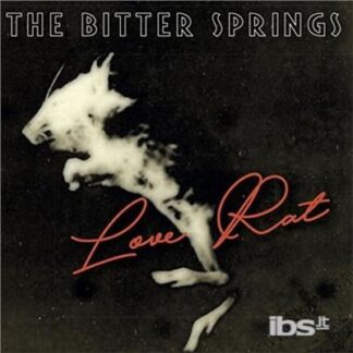 Bitter Springs - Love Rat / Less Than Love 1LP