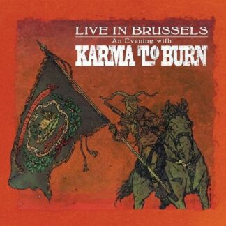 Karma to Burn - Live In Brussels 1LP
