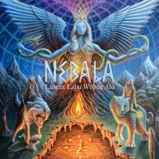 Nebala - Lustuz Lathu Wothuz Alu 2LP