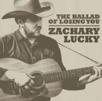ZACHARY LUCKY - The Ballad Of Losing You (Coloured Vinyl)