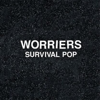 WORRIERS - Survival Pop (Coloured Vinyl)