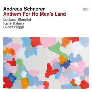 Andreas Schaerer - Anthem For No Man’s Land 1LP