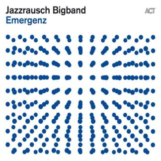 Jazzrausch Bigband - Emergenz 1LP