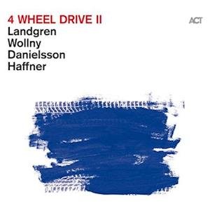 Landgren,nils / Wollny,michael / Danielsson,lars - 4 Wheel Drive II 1LP