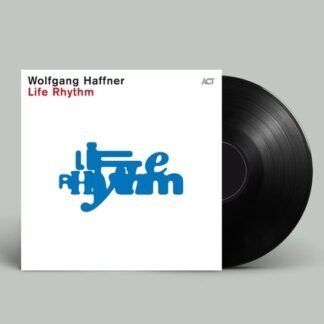 WOLFGANG HAFFNER - LIFE RHYTHM