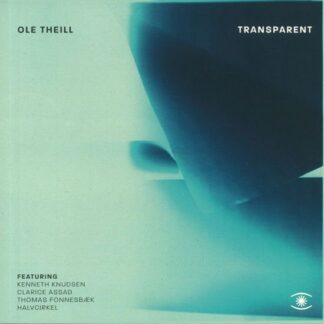 Ole Theill - Transparent 1LP