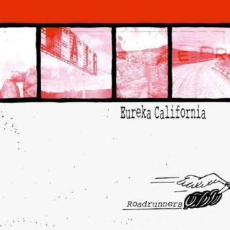 Eureka California - Roadrunners 1LP
