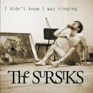 Sursiks - I Didnt Know I Was Singing Vol. 1 1LP