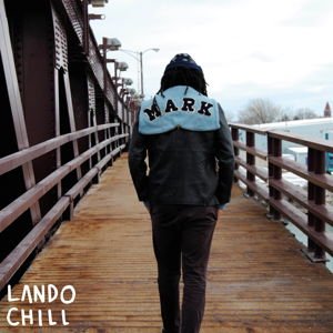 Lando Chill - For Mark. Your Son (Red Ray Vinyl) 1LP