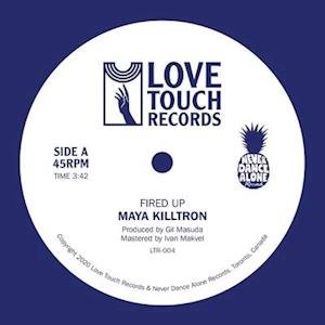 Killtron Maya - Fired Up 1LP