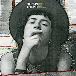 This Is The Kit - Wriggle Out The Restless 1LP