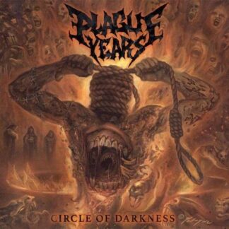 Plague Years - Circle Of Darkness 1LP