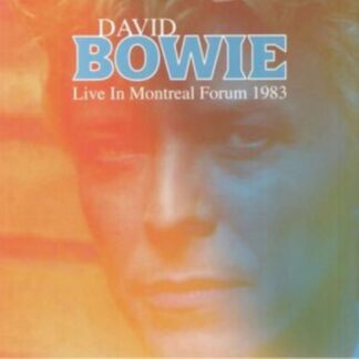 David Bowie - Live In Montreal Forum 1983 1LP