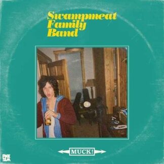 Swampmeat Family Band - Muck! 1LP