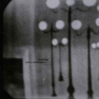 Dictaphone - Goats & Distortions 5 1LP