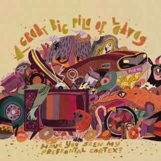 A Great Big Pile of Leaves - Have You Seen My Prefrontal Cortex? (Tri-Stripe Vinyl) 1LP