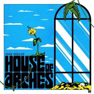 Amir Bresler - House Of Arches 1LP