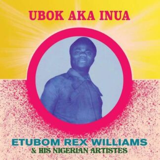 Etubom Rex Williams - Ubok Aka Inua 1LP