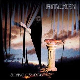 Bitumen - Cleareye Shining 1LP