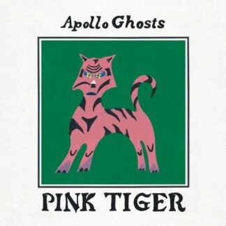 APOLLO GHOSTS - Pink Tiger