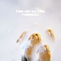 Beverly Kills - Kaleido 1LP