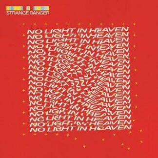 Strange Ranger - No Light In Heaven 1LP