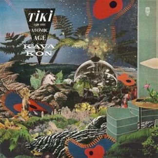 Kava Kon - Tiki For The Atomic Age 1LP