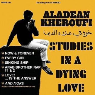Aladean Kheroufi - Studies In A Dying Love 1LP