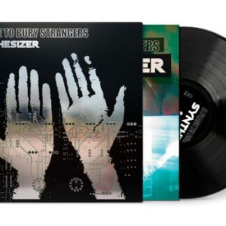 A Place To Bury Strangers - Synthesizer 1LP
