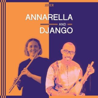 Annarella and Django - Jouer 1LP