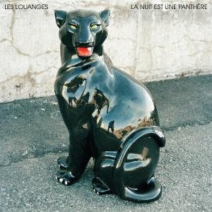 Les Louanges - La Nuit Est Une Panthere 1LP