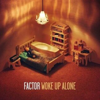 Factor - Woke Up Alone 1LP
