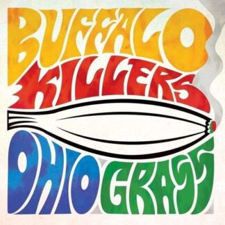 Buffalo Killers - Ohio Grass 1LP