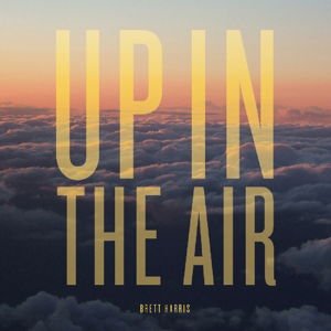 Brett Harris - Up In The Air 1LP