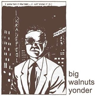 Big Walnuts Yonder - Big Walnuts Yonder 1LP