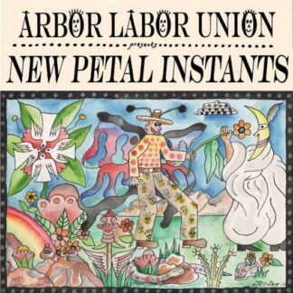 Arbor Labor Union - New Petal Instants (Coloured Vinyl) 1LP