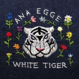 Ana Egge - White Tiger 1LP