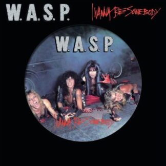 W.a.s.p. - I Wanna Be Somebody 1LP