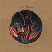 King Howl - Rougarou 1LP