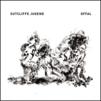 Sutcliffe Jugend - Offal 2LP