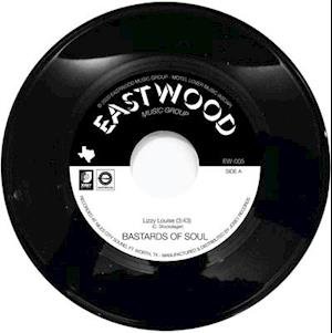 Bastards of Soul - Lizzy Louise 1LP