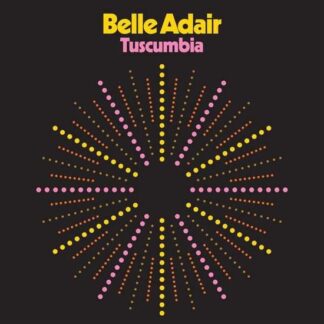 Belle Adair - Tuscumbia 1LP