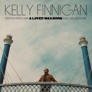 Kelly Finnigan - Lover Was Born 1LP