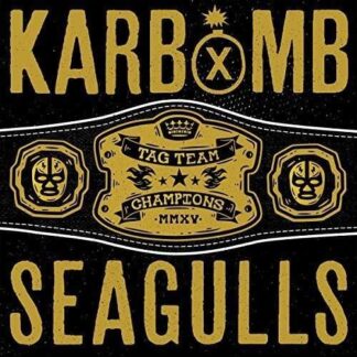Karbomb / Seagulls - Karbomb / Seagulls 1LP